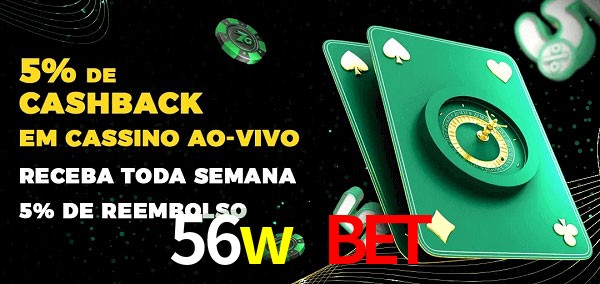 Promoções do cassino ao Vivo 56w bet