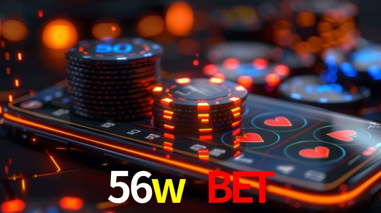 Experiência VIP 56w bet